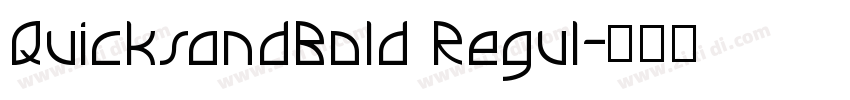 QuicksandBold Regul字体转换